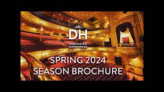 Darlingtion Hippodrome Spring 2024 audio brochure [upl. by Wye609]