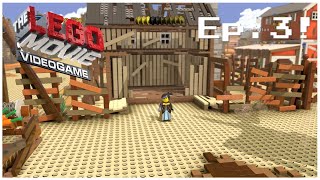 The Lego Movie Videogame Episode 3 Flatbush Gulch The Old West [upl. by Attenweiler]