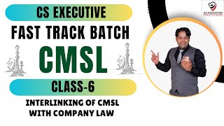 CMSL  Fast Track Batch  Class6  CMSL Marathon CS Executive  CMSL Marathon  CMSL CS Executive [upl. by Barram]