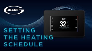 Grant Aerona Smart Controller  Setting the heating schedule [upl. by Anneliese878]