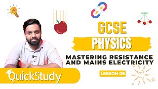 GCSE Physics Lesson 6 Mastering Resistance and Mains Electricity [upl. by Sall944]