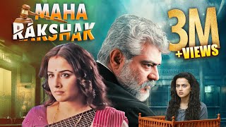 Maha Rakshak New Hindi Dubbed Drama Movie  Ajith Kumar New South Indian Movies Dubbed In Hindi Full [upl. by Harberd]