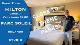 HGVC Hilton PARC SOLEIL STUDIO ROOM TOUR Orlando Hilton Grand Vacations Club [upl. by Thain875]