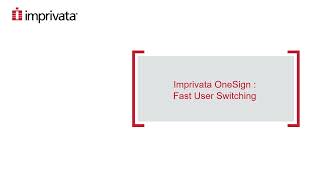 Demo Imprivata Enterprise Access Management  SSPW and Fast User Switching [upl. by Deroo]