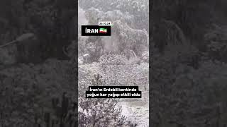 İran’ın Erdebil kentinde yoğun kar yağışı etkili oldu iklim iran [upl. by Yaniv]