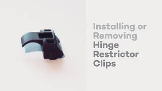 How to Install or Remove a Hinge Restrictor Clip [upl. by Alleinad]