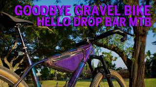 My Drop Bar Mtb Build Breakdown [upl. by Deroo]