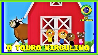 O TOURO VIRGULINO PORTUGUES  CANTIGAS POPULARES  DESENHO INFANTIL [upl. by Osicnarf310]