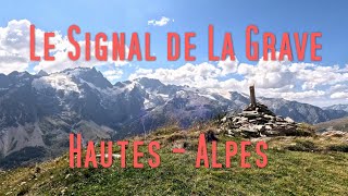 Le Signal de la Grave  HautesAlpes [upl. by Dagna206]