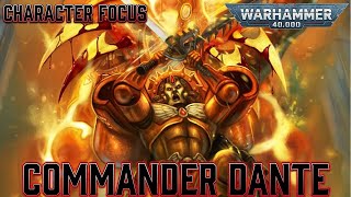 Commander Dante Sanguinius Very Special Boy  Warhammer 40k Lore [upl. by Aisha231]