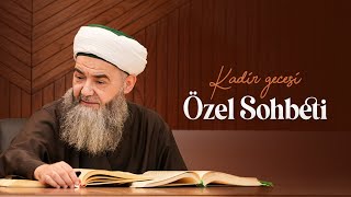 Kadir Gecesi Özel Sohbeti 5 Nisan 2024 [upl. by Seiuqram]