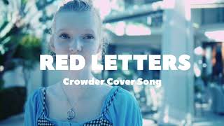 Red Letters  Crowder Cover Song by Licy Be x Victoria Tamaki [upl. by Dominick]