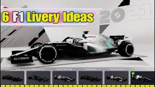 6 Original F1 2021 Livery Ideas  for MyTeam or Multiplayer part 8 [upl. by Norvil]