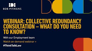 Webinar Collective redundancy consultation  What do you need to know  9 July 2020 [upl. by Lalo]