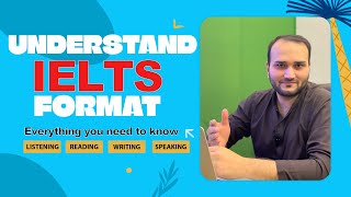 Understanding IELTS Test Format  A Complete Guide [upl. by Ttocserp]