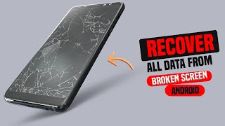 How To Retrieve Data from a Locked phone or Broken Android Screen in Just Minutes [upl. by Weissmann]