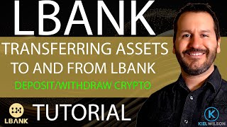 LBANK EXCHANGE  DEPOSIT amp WITHDRAW COINS  TUTORIAL  HOW TO TRANSFER ASSETS TO AND FROM LBANK [upl. by Eichman]