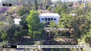 Les bâtiments historiques du musée de Villèle sont retenus pour l’édition 2024 du Loto du Patrimoine [upl. by Tur22]