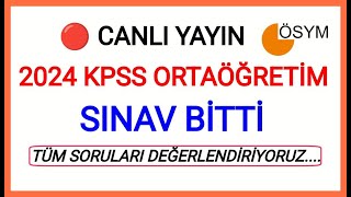 2024 KPSS ORTAÖĞRETİM SÜRECİ BİTTİSORULAR NASILDI DEĞERLENDİRİYORUZ TÜM SORU VE CEVAPLAR NELERDETAY [upl. by Kerstin575]