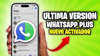 WHATSAPP PLUS ultima version ✅ Con Nuevo ACTIVADOR [upl. by Eenert]