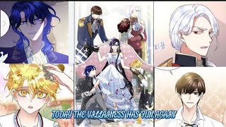 TO THE VILLAINESS HAS FUN AGAIN chapter no 13 hindi urdu explaination amazing manhwa 😍😍😍 [upl. by Huxley]