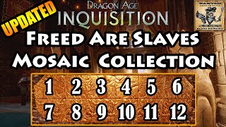 Dragon Age Inquisition  Freed Are Slaves  Mosaic Piece Locations  4K Ultra HD [upl. by Acebber]