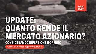 Update rendita azionario con dividendi inflazione e cambi [upl. by Ammej]