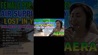 AERA Nonstop 2024 💖 THE BEST OF AERA COVERS LOVE SONGS PLAYLIST  Female Pop Songs Medley [upl. by Adnoek]