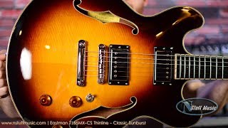 Eastman T185MXCS Thinline  Classic Sunburst [upl. by Eenalem]