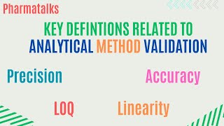 Key terms related to validation of an analytical method [upl. by El]