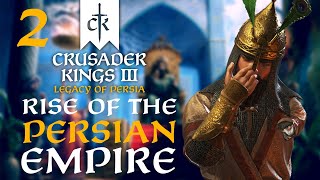 QUEST TO BECOME THE FLAME OF PERSIA Crusader Kings 3  Legacy of Persia Campaign 2 [upl. by Hsinam]