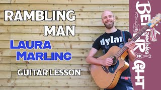 Rambling Man  Laura Marling  Guitar Lesson [upl. by Walley176]