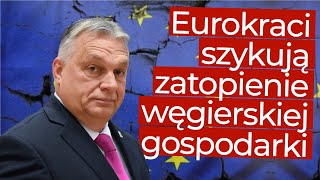 Komisja Europejska szykuje cios w węgierską gospodarkę W tle Ukraina [upl. by Donaghue682]