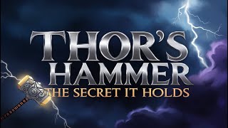 Thor’s Hammer The Secret It Holds thor mjolnir norsemythology epictales [upl. by Hsiri197]