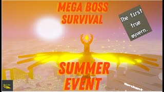 Mega Boss Survival Sun Born Wyvern SHOWCASE 2024 SUMMER EVENT [upl. by Nisa550]