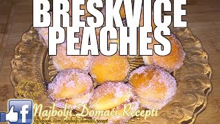 Recept za originalne BRESKVICE 🍑 kako spremiti sitni kolač [upl. by Corbet]