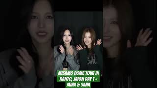 MISAMO Dome Tour in Kanto Japan DAY 1  MINA amp SANA message MISAMO JAPANDOMETOUR2024 sana mina [upl. by Erdua151]