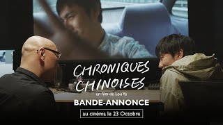 CHRONIQUES CHINOISES  bandeannonce officielle [upl. by Bronny]