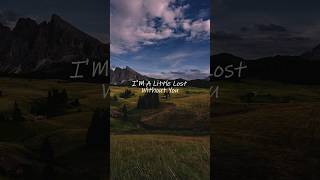 Lost Without You Lyrics 💔🎶  Kygo feat Dean Lewis  Short Lyric Video shorts trending short [upl. by Ylaek]