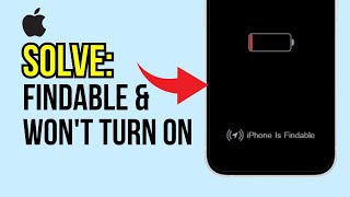 How to Fix iPhone is Findable and Wont Turn On iPhone  Is Findable After Power Off [upl. by Allissa]