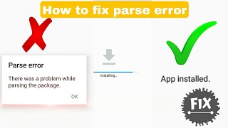 How to Fix parse error there was a problem parsing the package  parse error fix android [upl. by Weidar622]