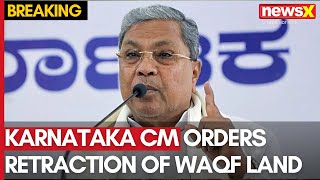 Waqf Bill Row Karnataka CM Orders Retraction of Waqf Land Notices to Farmers  NewsX [upl. by Mahmoud]