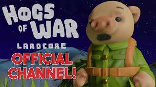 Hogs of War Lardcore Official Channel [upl. by Daune]