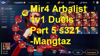 Mir4 Arbalist PvP Part 5 STATS REVEAL in description Mir4 Arbalist Gameplay [upl. by Anivad]