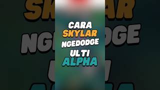 Cara RRQ Skylar ngedodge ulti Alpha [upl. by Forrer]