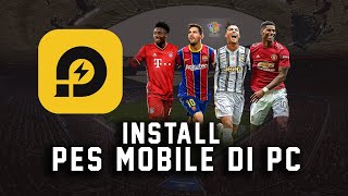 PES MOBILE di PC  Laptop LDPlayer Emulator [upl. by Paulita178]