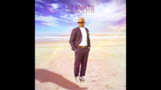 Nelson Freitas  Life is Good album ELEVATE 2013 [upl. by Kennie]