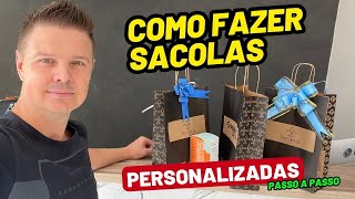 Como fazer SACOLAS PERSONALIZADAS  Passo a Passo Faça você mesmo [upl. by Utley]