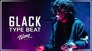 6lack Type Beat  She Said Prod By Blanq Beatz [upl. by Polak]