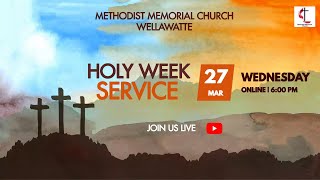 Methodist Memorial Church  Holy Week Service Tamil  Live  600 PM on 27032024 [upl. by Eul463]